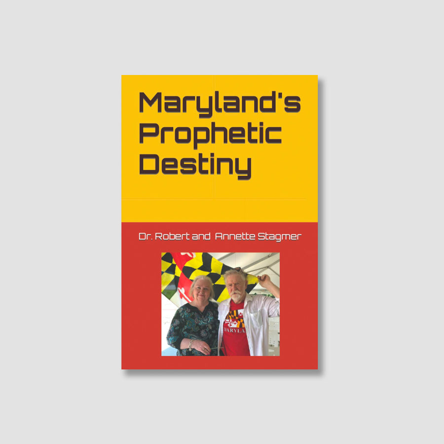 Maryland's Prophetic Destiny
