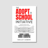 The Adopt A School Initiative