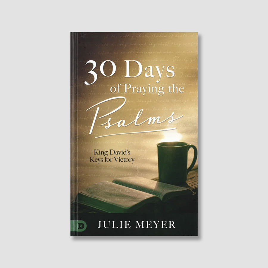 30 Days of Praying the Psalms