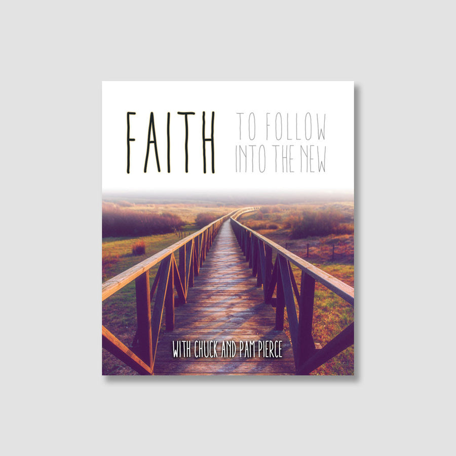 Faith to Follow into the New