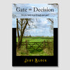 Gate = Decision
