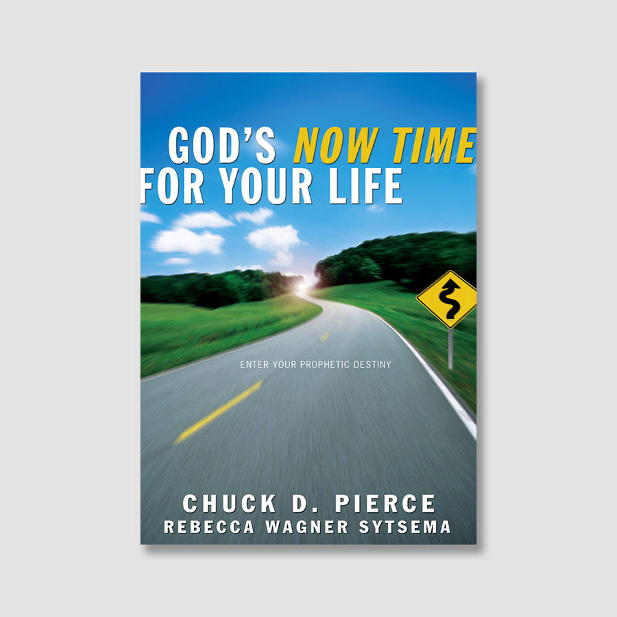 God's Now Time for Your Life