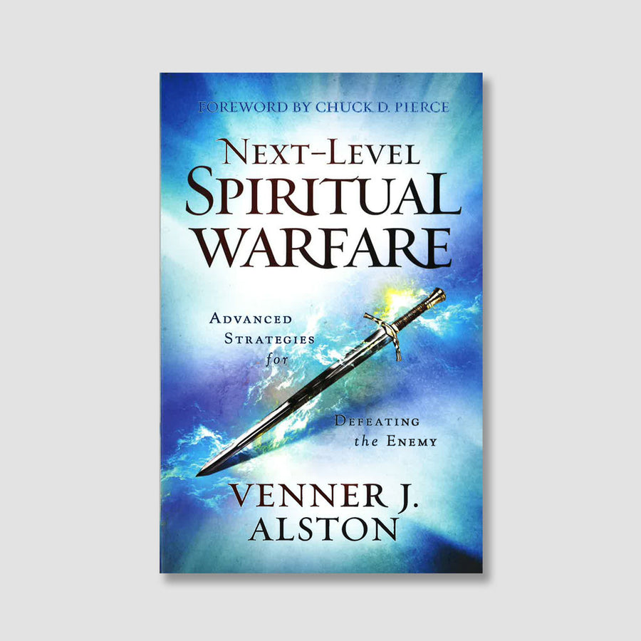Next Level Spiritual Warfare