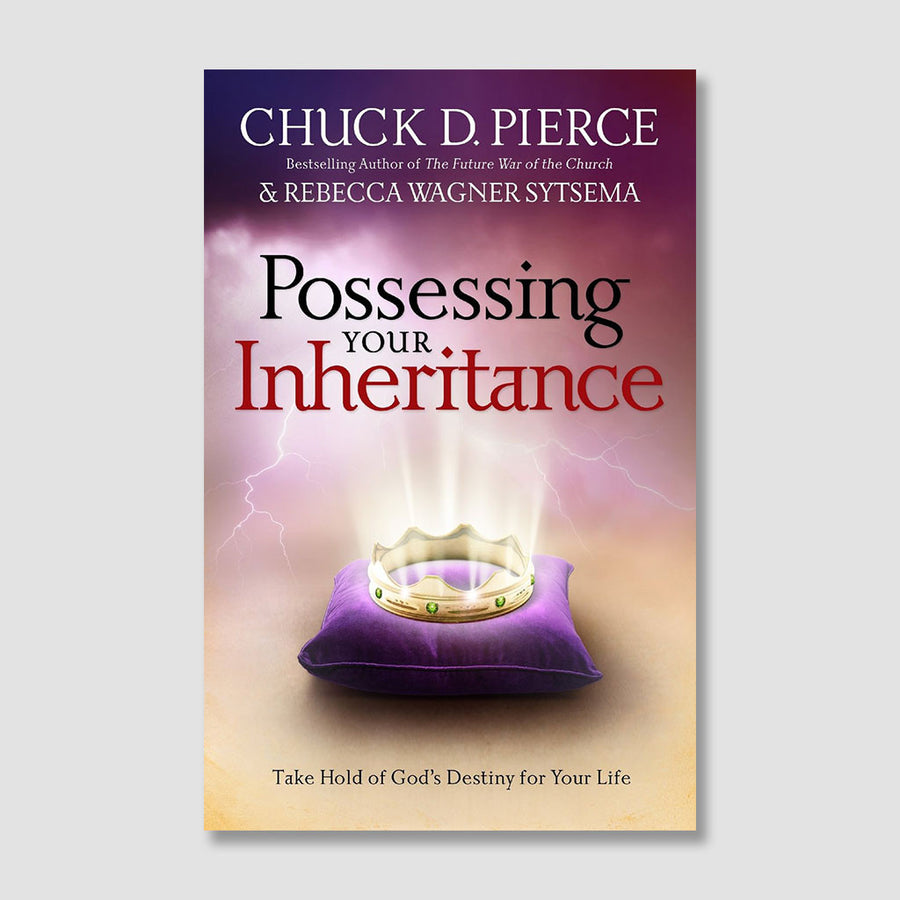 Possessing Your Inheritance