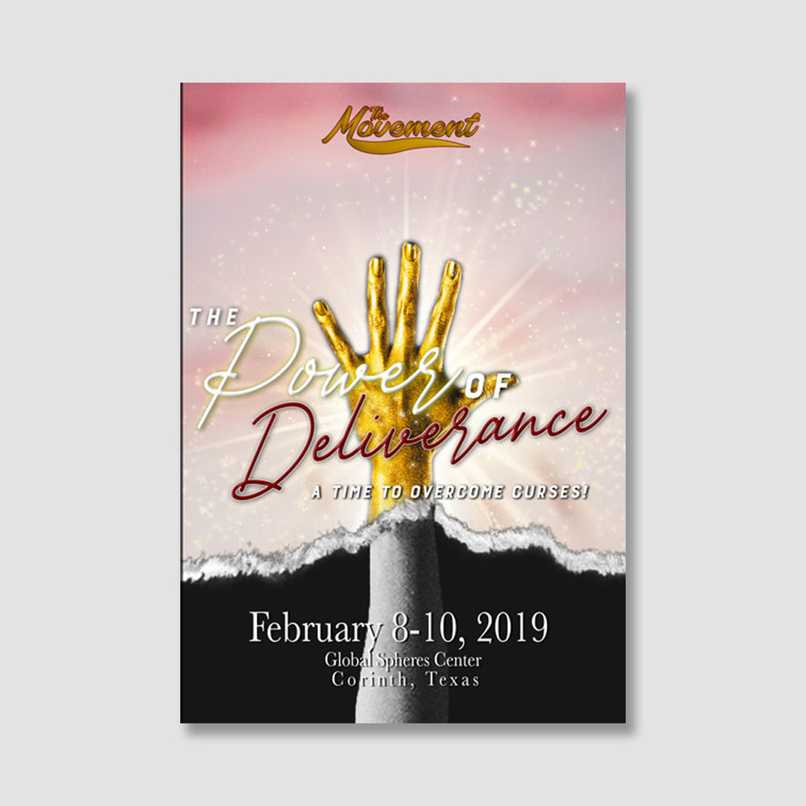 The Movement: The Power of Deliverance!