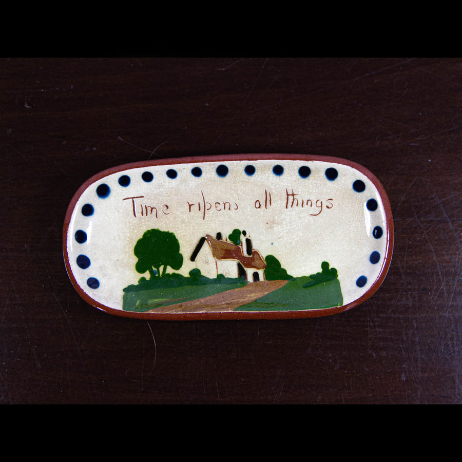 Vintage Mottoware - Time Ripens All Things