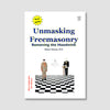 Unmasking Freemasonry