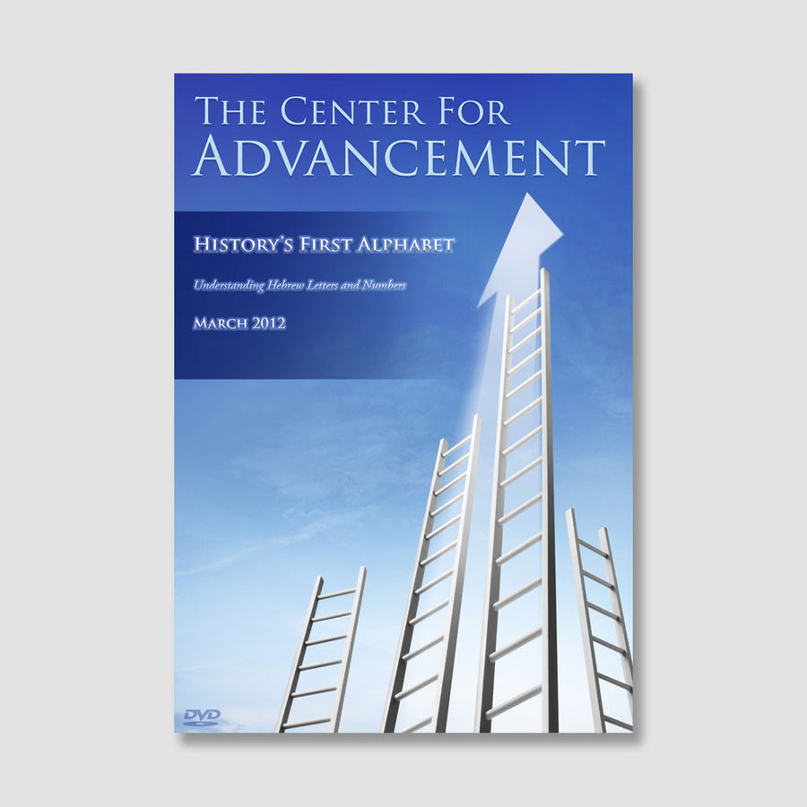 The Center for Advancement: History's First Alphabet