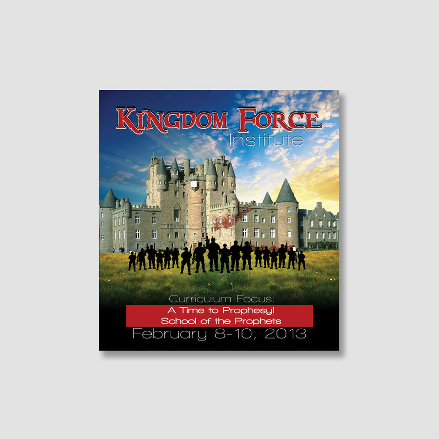 The Kingdom Force Institute: A Time to Prophesy