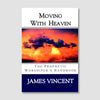 Moving with Heaven