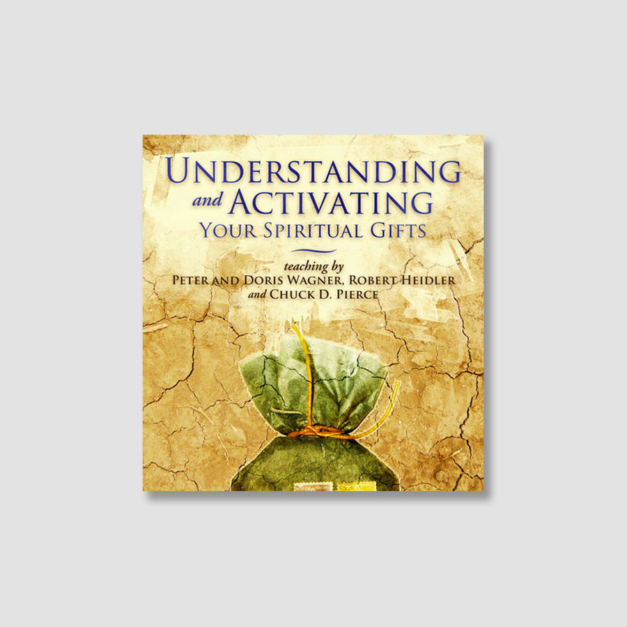 Understanding and Activating Your Spiritual Gifts
